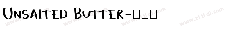 Unsalted Butter字体转换